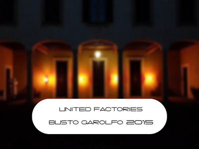 2015 United Factories - Busto Garolfo